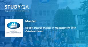 Спестете време и се свържете с. Studyqa Master Double Degree Master In Management With Catolica Lisbon Kozminski University