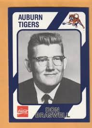 Don Braswell Auburn Tigers 1989 Card #563 Albany Georgia 1957 Champs 13A