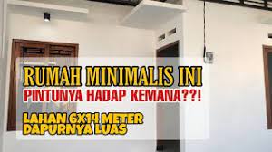 Bisa banget tuh membobol tembok paling depan untuk dijadikan sebagai garasi rumah. Rumah Minimalis 6x14 Pintu Hadap Ke Samping Youtube