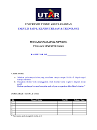 Penyerahan dan penilaian tugasan assignment submission and assessment do not copy the assignment question and instructions to your answer.5. Muka Depan Tugasan Berkumpulan