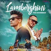 Lamberghini Lyrics In Punjabi Lamberghini Lamberghini Song Lyrics In English Free Online On Gaana Com