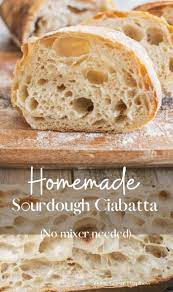 Sourdough Ciabatta Step By Step With Video Home Grown Happiness Recipe In 2020 Ciabatta Bread Starters Recipes Breakfast Recipes