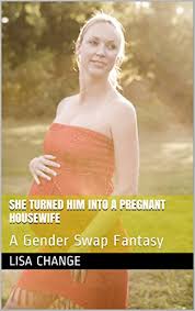Ectopic pregnancy occurs when a blastocyst abnormally implants outside the endometrium of the uterus. She Turned Him Into A Pregnant Housewife A Gender Swap Fantasy Ebook Change Lisa Amazon Com Au Books