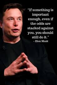 300 Motivational Quotes To Inspire You Today Elon Musk Quotes Elon Musk Motivational Quotes