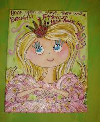 A Long Time Ago There Was A Beautiful Princess There Once Was A Princess Original Size Personalized By Yellikelli Princess Painting Kid Room Decor Little Girl Rooms