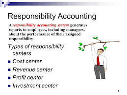 Responsibility Accounting Ppt Video Online Download