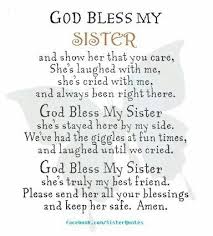 God Bless My Sis Soul Sister Quotes Sister Friend Quotes Big Sister Quotes