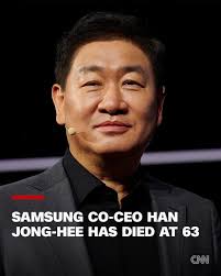 JUST IN: Samsung Electronics co-CEO Han Jong-Hee has died, a spokesperson  for the South Korean tech giant said
