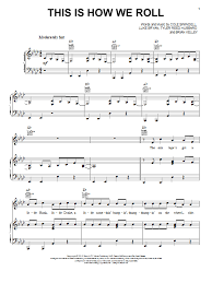 Florida georgia line this is how we roll. Florida Georgia Line This Is How We Roll Feat Luke Bryan Sheet Music Pdf Notes Chords Pop Score Piano Vocal Guitar Right Hand Melody Download Printable Sku 153804