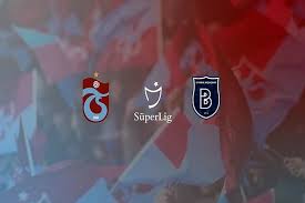 Trabzonspor Basaksehir Maci Bilet Fiyatlari Haberi