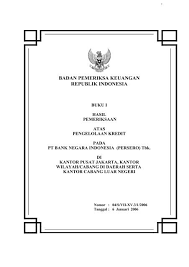 Bagi mypt3 idea meletakkan agensi penting kerajaan yang rakyat senarai waktu operasi utc. Pt Bank Negara Indonesia Badan Pemeriksa Keuangan