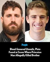 🔗: bit.ly/3Dx4k6z A plate and utensils smeared with blood were allegedly  found inside the home of a Princeton, N.J., man accused of killing his  younger brother in February, according to a probable