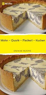 Mohn Quark Fleckerl Kuchen Food No Bake Cake Baking