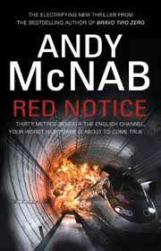 Red notice will be released in cinemas and on sky cinema from 12 march. Red Notice Tom Buckingham 1 By Andy Mcnab