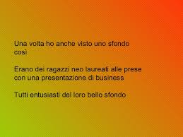 Powerpoint E Il Fascino Morboso Dello Sfondo Definizione e significato del termine monocolore. fascino morboso dello sfondo