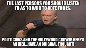 George Carlin Politicians Suck Memes Imgflip