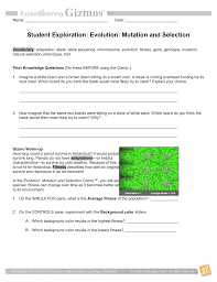 Access to all gizmo lesson materials, including answer keys. Evolution Mutation And Selection