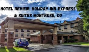 Search for cheap and discount holiday inn hotel prices in arvada, co for your family, individual or group travels. Hotel Review Holiday Inn Express Suites Montrose Co No Home Just Roam