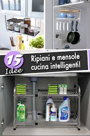Con gli appositi divisori il ripiano può essere. Ripiani Cucina Salvaspazio 15 Spunti Per Ottimizzare La Tua Cucina