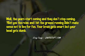 Top 46 Sometimes Things Don T Make Sense Quotes Famous Quotes Sayings About Sometimes Things Don T Make Sense