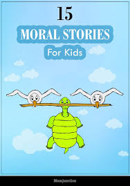 21 Short Moral Stories For Kids To Read Moral Stories For Kids English Stories For Kids Kids Story Books