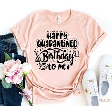 Quarantine Birthday Ideas For Mother Pin On Remera