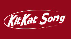 Kitkat Song Youtube