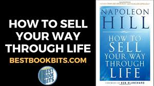 napoleon hill how to sell your way through life book