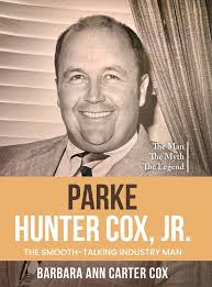 Parke Hunter Cox, Jr.: The... book by Barbara Cox