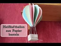 Laterne für sankt martin basteln / lantern diy for the fall season. Schwebender Heissluftballon Deko Aus Papier Stampin Up Ohrenpost Youtube Heissluftballon Basteln Basteln Mit Buntem Papier Basteln Mit Papier