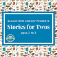 Tuesdays are for Twos Storytime for ages 2 to 3 event image