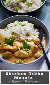Chicken Tikka Masala Rezept Schnelle Kuche Dank Super Paste Chicken Tikka Masala Rezept Rezepte Tikka Masala Rezept