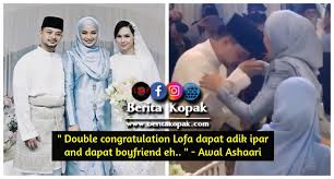 Check spelling or type a new query. Double Congratulation Lofa Dapat Adik Ipar And Dapat Boyfriend Eh Awal Ashaari Berita Kopak Cc