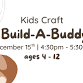 Kids Craft: Build A Buddy event image