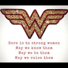 May we know them, may we be them, may we raise them. Wonder Woman Lovers On Instagram Wonderwoman Wonderwomantattoo Wonderwomandoll Wonde Wonder Woman Quotes Woman Quotes Wonder Woman Tattoo