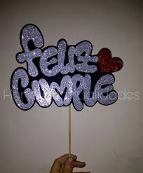 Feliz Cumple En Foami O Goma Eva Carteles De Feliz Cumple Letras De Goma Eva Regalos Creativos