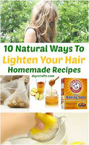 Have you ever experimented with natural highlights? 10 Ways To Lighten Your Hair Naturally Homemade Recipes Diy Crafts