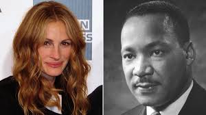 Julia Roberts Reveals Martin Luther King Jr. Paid Hospital Bill for Her  Birth