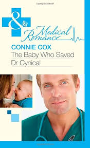 The Baby Who Saved Dr Cynical (Mills & Boon Medical): Cox, Connie:  9780263891553: Amazon.com: Books