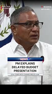 PM explains delayed budget presentation.