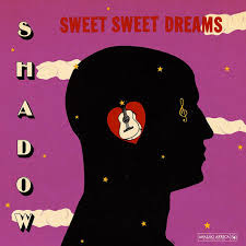 Sweet Sweet Dreams (Analog Africa Nr. 22) | Shadow | Analog Africa