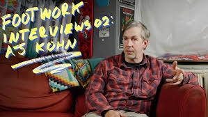 Footwork Interviews 02: Aj Kohn