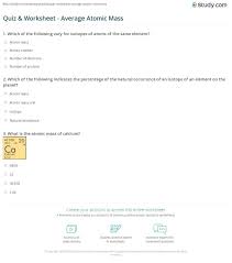 Average Atomic Mass Worksheet Quiz Worksheet Average Atomic Mass Solving Multi Step Equations Multi Step Equations Worksheets Family Worksheet