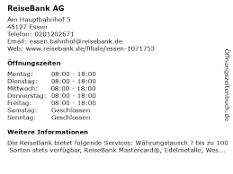 +49 6221 27872 business hours : á… Offnungszeiten Reisebank Ag Am Hauptbahnhof 5 In Essen