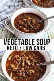 Down Home Keto Vegetable Soup With Ground Beef Recipe Soup With Ground Beef Low Carb Soup Recipes