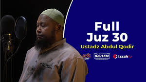 Ustadz Abdul Qodir Full Juz 30 Youtube