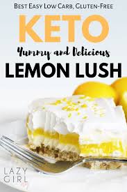 Banana pudding is an iconic southern classic. Best Low Carb Keto Lemon Lush Dessert Recipe Lazy Girl Lemon Lush Dessert Lemon Lush Recipe Keto Dessert Recipes
