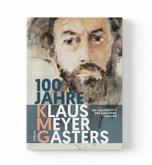 Biografie "100 Jahre Klaus Meyer-Gasters"
