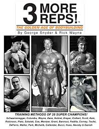 Columbu suffered a massive heart attack (myocardial infarction) and subsequently drowned just off the coast of. Three More Reps The Golden Age Of Bodybuilding From Arnold Schwarzenegger To Tom Platz Frank Zane Franco Columbu And Man More New And Updated Series 3 More Reps Book 1 Ebook Snyder
