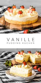 Vanille Pudding Kuchen Ahalni Sweet Home Rezept Pudding Kuchen Kuchen Und Torten Rezepte Kuchen